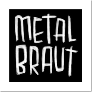 Metalbraut, Metal Braut Posters and Art